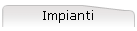 Impianti